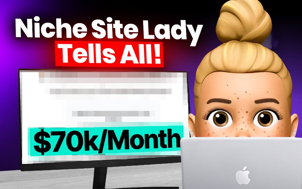 How Niche Site Lady's No-Google Blogging Blueprint Makes $70k/Month