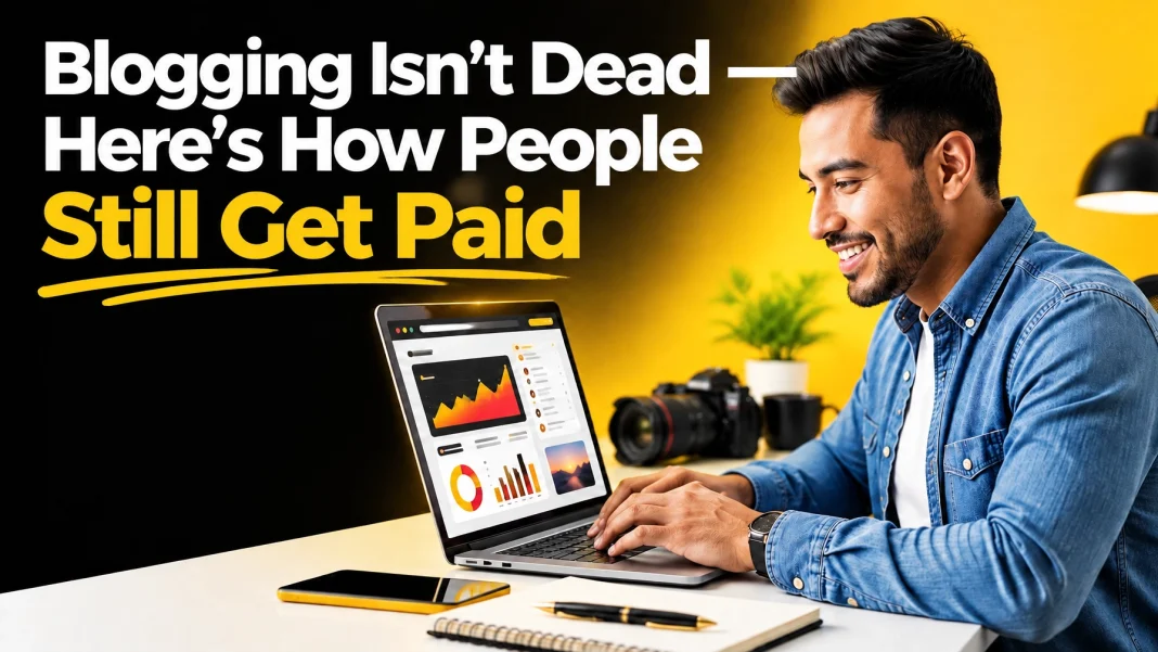 Is Blogging Dead in 2026? Do People Still Make Money Online After Google’s Latest Update? Is Blogging Dead in 2026? Do People Still Make Money Online After Google’s Latest Update?